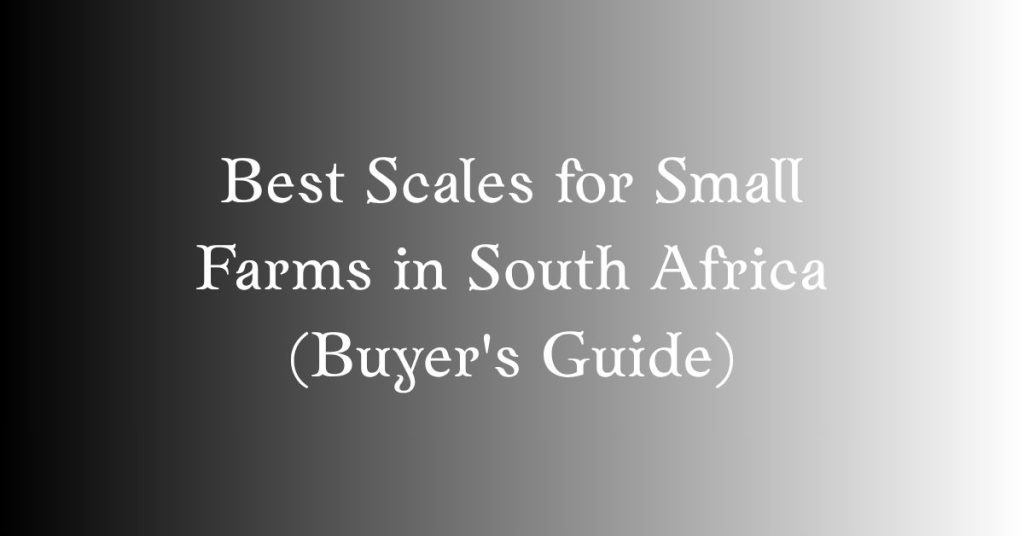 best scales for small farms