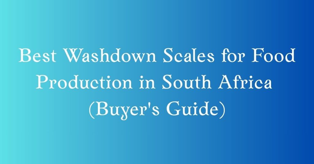 washdown scales for food production